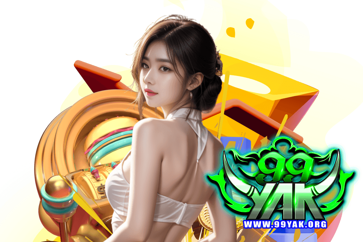 99yak สล็อต